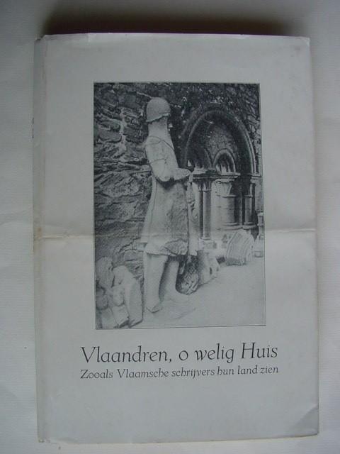 Vlaandren, O welig huis, Zooals Vlaamsche schrijvers, Boeken, Literatuur, Gelezen, België, Ophalen of Verzenden