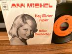 Ann Michel - Hey Mister Super / Adios Muchachos, 7 inch, Single, Ophalen of Verzenden, Zo goed als nieuw