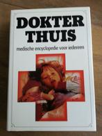 DOKTER THUIS MEDISCHE ENCYCLOPEDIE VOOR IEDEREEN, Ophalen of Verzenden, Zo goed als nieuw
