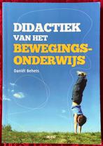 Daniel Behets - Didactiek van het bewegingsonderwijs ALO, Gelezen, Daniel Behets, Sociale wetenschap, Ophalen of Verzenden