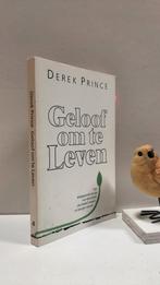 Prince, Derek; Geloof om te leven, Boeken, Ophalen of Verzenden, Gelezen, Christendom | Protestants