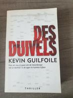 Des duivels Kevin guilfoile thriller, Gelezen, Ophalen of Verzenden