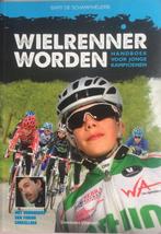 Wielrenner worden, handboek voor jonge kampioenen, Lopen en Fietsen, Ophalen of Verzenden, Zo goed als nieuw