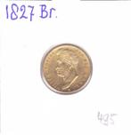 5 gulden 1827 Brussel Goud Willem 1 voor 495 euro, Ophalen of Verzenden, Koning Willem I, 5 gulden, Goud
