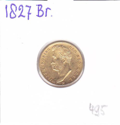 5 gulden 1827 Brussel Goud Willem 1 voor 495 euro, Postzegels en Munten, Munten | Nederland, 5 gulden, Koning Willem I, Goud, Ophalen of Verzenden