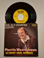 Martin Westerbaan-She's a dynamite woman, Ophalen of Verzenden, Zo goed als nieuw, Overige formaten