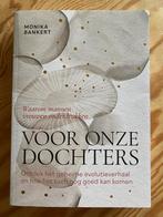 Voor onze dochters, Monika Bankert, Ophalen of Verzenden, Zo goed als nieuw, Ontwikkelingspsychologie