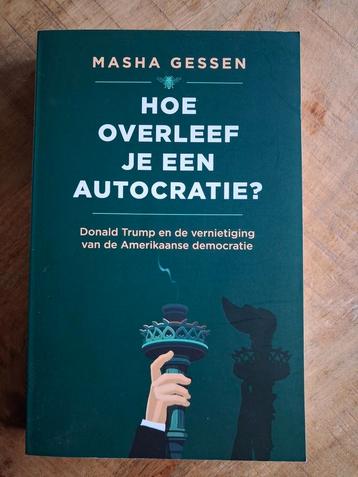 Masha Gessen - Hoe overleef je een autocratie? beschikbaar voor biedingen