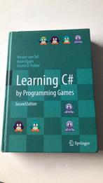 Learning C# by Programming Games, Ophalen of Verzenden, Gelezen, Wouter van Toll, Arjan Egges, Jeroen D. Fokker