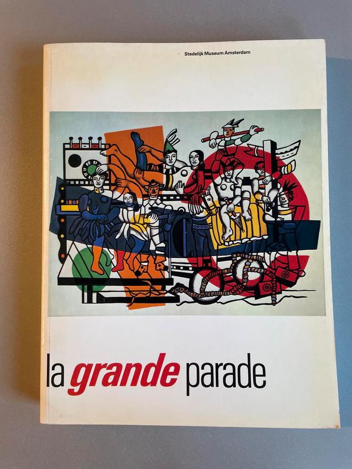 Stedelijk Museum Amsterdam - La Grande Parade Catalogus, Boeken, Kunst en Cultuur | Fotografie en Design, Zo goed als nieuw, Ophalen of Verzenden