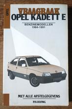 Vraagbaak Opel Kadett E, 1984-1991, Ophalen of Verzenden