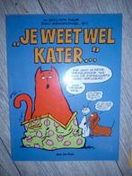 Je Weet Wel Kater - Jan Kruis (Jan Jans en de kinderen), Eén stripboek, Ophalen of Verzenden, Zo goed als nieuw, Jan Kruis