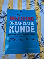 Inleiding Organisatiekunde - Loek ten Berge, Boeken, Ophalen of Verzenden, Gelezen, HBO, Loek ten Berge, Marco Oteman
