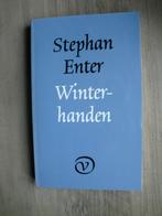 Stephan Enter - Winterhanden (Als nieuw!), Ophalen of Verzenden, Zo goed als nieuw, Nederland