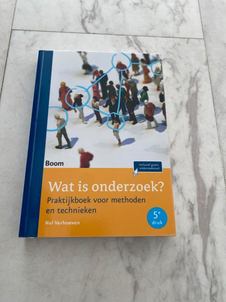 Wat is onderzoek? - Praktijkboek methoden en technieken, Boeken, Studieboeken en Cursussen, Zo goed als nieuw, HBO, Ophalen of Verzenden