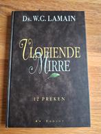 W.C. Lamain - Vloeiende mirre, Ophalen of Verzenden, Zo goed als nieuw, W.C. Lamain