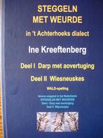 Steggeln met Weurde in't Achterhoeks dialect. I Kreeftenberg, Boeken, 20e eeuw of later, Ine Kreeftenberg, Ophalen of Verzenden