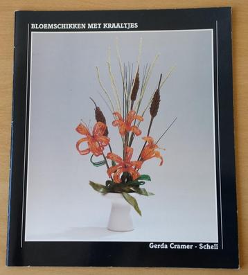 Bloemschikken met Kraaltjes - Gerda Cramer - 1992 beschikbaar voor biedingen
