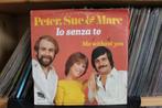 7" Single Peter, Sue & Marc - Io Senza Te / Me Without You, Gebruikt, 7 inch, Single, Ophalen of Verzenden