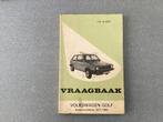 Vraagbaak boek volkswagen golf, Ophalen