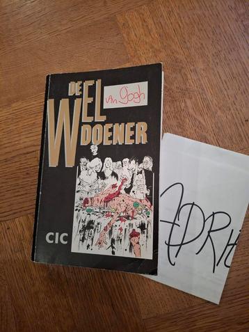Theo van Gogh De Weldoener - Gesigneerd 1e druk beschikbaar voor biedingen