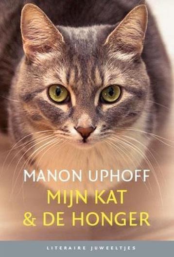 Manon Uphoff Mijn kat & de honger lit juw 1 euro beschikbaar voor biedingen