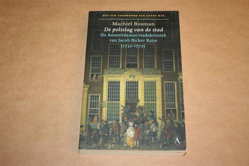 De polsslag van de stad - Amsterdamse stadskroniek, Boeken, Geschiedenis | Stad en Regio, Gelezen, 20e eeuw of later, Ophalen of Verzenden