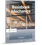 Basisboek Mechanica - 2e Editie, Boeken, Ophalen of Verzenden, Nieuw, Werktuigbouwkunde