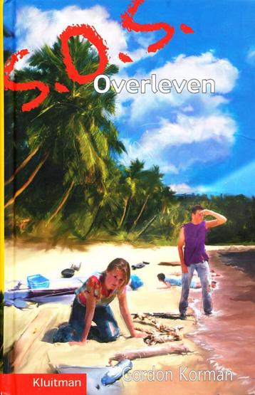 S.O.S Overleven - Gordon Korman  Een strafexpeditie op zee: 