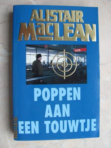 NIEUW Alistair MACLEAN thriller POPPEN aan het TOUWTJE 1993 beschikbaar voor biedingen