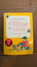 Het grote boek van madelief, Guus Kuijer, Boeken, Kinderboeken | Jeugd | 10 tot 12 jaar, Ophalen