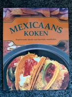 Mexicaans Koken - Inspirerende Maaltijden, Zuid-Amerika, Vegetarisch, Voorgerechten en Soepen, Ophalen of Verzenden