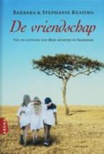 Barbara Keating - De vriendschap, Ophalen of Verzenden, Nieuw, Nederland
