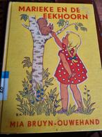 Marieke en de eekhoorn  - Mia Bruyn Ouwehand, Boeken, Kinderboeken | Jeugd | onder 10 jaar, Gelezen, Ophalen of Verzenden, Fictie algemeen