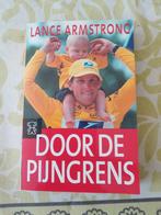 Lance Armstrong - Door de pijngrens, Ophalen of Verzenden, Zo goed als nieuw, Lance Armstrong