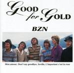 BZN - Good For Gold, Ophalen of Verzenden, 1980 tot 2000, Gebruikt