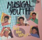 Musical Youth – Tell Me Why?, Cd's en Dvd's, Vinyl Singles, Overige genres, Maxi-single, Ophalen of Verzenden, Zo goed als nieuw