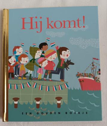 Hij komt ! ......een gouden boekje over Sinterklaas  beschikbaar voor biedingen
