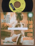 Henk Mossel Ik heb alle nachten stijve gedachten (Olala1975), Gebruikt, 7 inch, Single, Ophalen of Verzenden