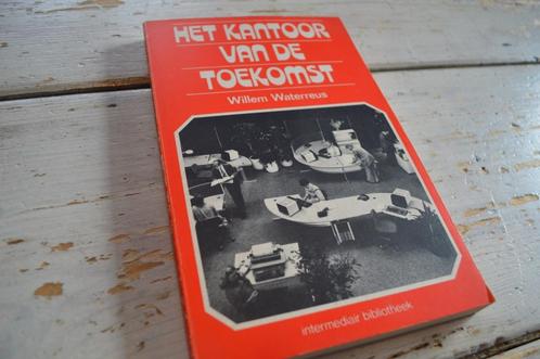 📕 willem waterreus - Het kantoor van de toekomst, Boeken, Geschiedenis | Vaderland, Gelezen, 20e eeuw of later, Ophalen of Verzenden