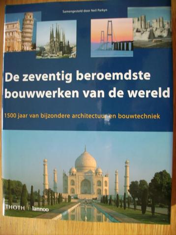 De zeventig beroemdste Bouwwerken van de Wereld beschikbaar voor biedingen