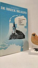 Breevaart, P. van de; De breuk beleefd, Ophalen of Verzenden, Gelezen, Christendom | Protestants