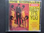 CD The Shirelles - Baby It's You, 1960 tot 1980, Ophalen of Verzenden, Zo goed als nieuw