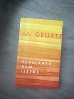 Jan Geurtz - Verslaafd aan liefde, Boeken, Ophalen of Verzenden, Zo goed als nieuw, Jan Geurtz