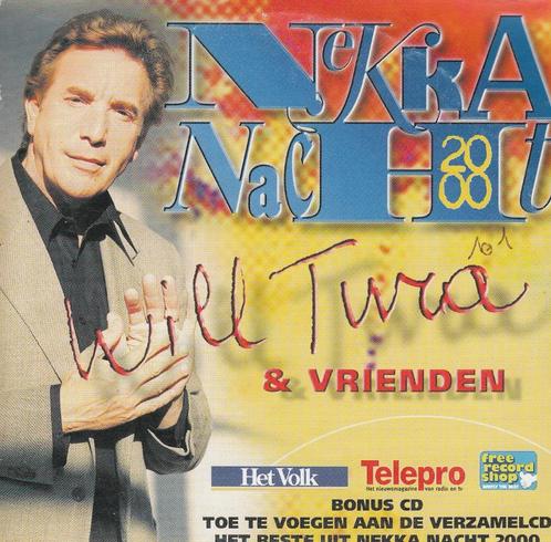 Will tura en vrienden op Nekka-Nacht 2000, Cd's en Dvd's, Cd Singles, Zo goed als nieuw, Nederlandstalig, 1 single, Verzenden
