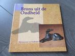 BRONS UIT DE OUDHEID, Verzenden, Zo goed als nieuw
