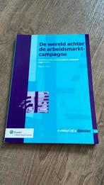 V. de Witte - De wereld achter de arbeidsmarktcampagne, Boeken, Economie, Management en Marketing, V. de Witte; P. van Vendeloo