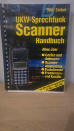 UKW-Sprechfunk Scanner Handbuch Wolf Siebel, Ophalen of Verzenden