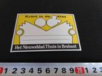 sticker Het Nieuwsblad Thuis in Brabant  Krant in de klas, Verzamelen, Ophalen, Zo goed als nieuw, Bedrijf of Vereniging
