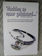 Hadden ze maar geluisterd-Matthijs Buikema, Ophalen of Verzenden, Zo goed als nieuw